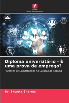 Paperback Diploma universitário - É uma prova de emprego? [Portuguese] Book