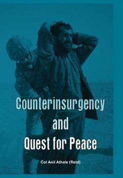 Hardcover Counterinsurgency and Quest for Peace Book