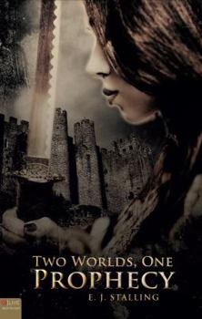 Paperback Two Worlds, One Prophecy Book