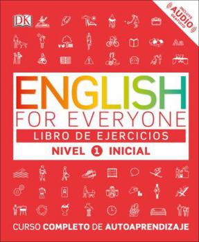 Paperback English for Everyone: Nivel 1: Inicial, Libro de Ejercicios: Curso Completo de Autoaprendizaje [Spanish] Book