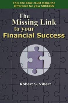Paperback The Missing Link to Your Financial Success Book