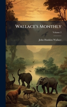 Hardcover Wallace's Monthly Book