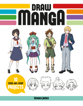 Paperback Draw Manga: 10 Step-By-Step Projects Book