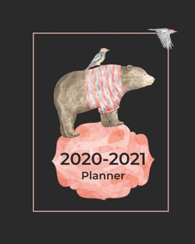 2020-2021 Planner: Cute Bear Gift 2-Year Large Planner (Jan 2020-Dec 2021) with Holidays 2-Page Monthly Calendar Views Record Passwords, Phone Numbers, Birthdays, To-Do Lists and more! Organize Appoin