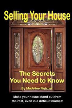 Paperback Selling Your House: The Secrets You Need to Know Book