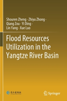 Paperback Flood Resources Utilization in the Yangtze River Basin Book