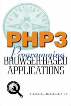 Paperback PHP3: Programming Browser-Based Applications with PHP Book