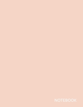 Notebook: Unlined Sketchbook Large 8.5x11, 150 pages - Crème de Pêche Cover -  Autumn/Winter 2019/2020 NYFW Pantone Color Palette Edition