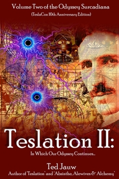 Paperback Teslation II: In Which Our Odyssey Continues... Book