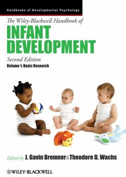 Hardcover The Wiley-Blackwell Handbook of Infant Development, Volume 1: Basic Research Book