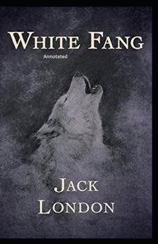 Paperback White Fang Illustrated Book