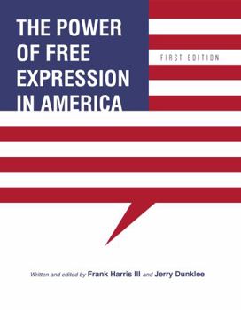 Paperback The Power of Free Expression in America Book