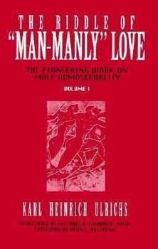 Hardcover The Riddle of Man-Manly Love Book