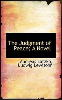 Paperback The Judgment of Peace; A Novel Book