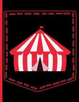 Paperback Circus Tent Pocket: Everyday Notebook Book