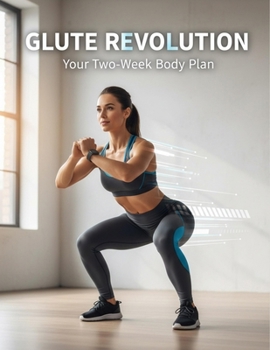 Paperback Glute Revolution: Your Two-Week Body Plan Book