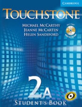 Paperback Touchstone Level 2a Student's Book a with Audio CD/CD-ROM [With Audio CD/CDROM] Book
