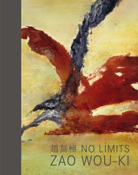 Hardcover No Limits: Zao Wou-KI Book