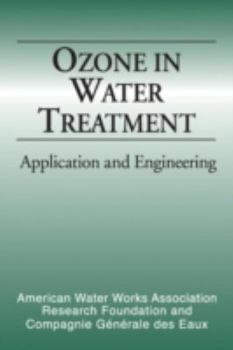 Hardcover Ozone in Water Treatment. Application and Engineering Book