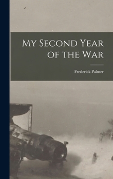 Hardcover My Second Year of the War [microform] Book