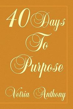 Paperback 40 Days to Purpose Book