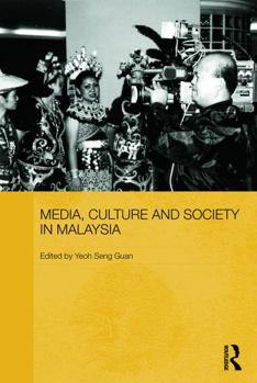 Paperback Media, Culture and Society in Malaysia Book