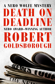Death on Deadline - Book #2 of the Rex Stout's Nero Wolfe Mysteries