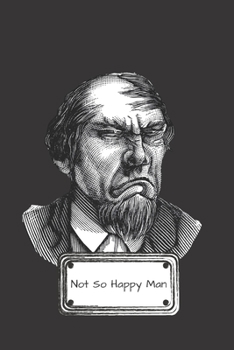 Paperback Not So Happy Man: Journal Book