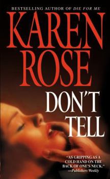 Don't Tell - Book #1 of the Chicago