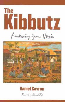 Hardcover The Kibbutz: Awakening from Utopia Book