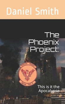 The Phoenix Project: This Is It the Apocalypse