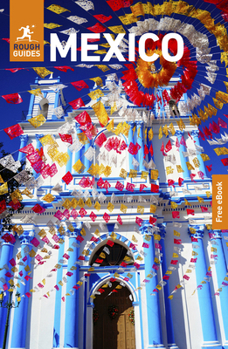 Paperback Rough Guides Mexico: Travel Guide with eBook Book