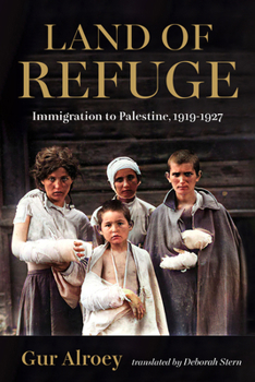 Paperback Land of Refuge: Immigration to Palestine, 1919-1927 [Hebrew] Book