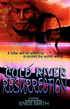 Cold River Resurrection - Book #2 of the Cold River