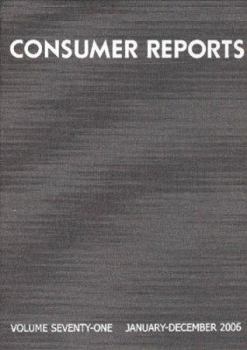 Consumer Reports, Volume 71: 2006