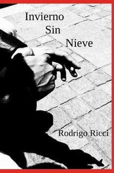 Paperback Invierno Sin Nieve [Spanish] Book