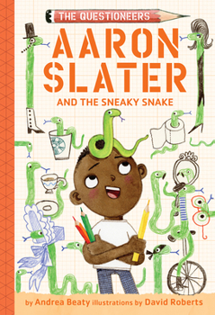 Hardcover Aaron Slater and the Sneaky Snake Book