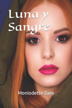 Paperback Luna y Sangre [Spanish] Book