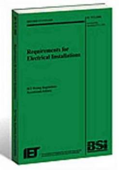 Paperback Requirements for Electrical Installations: Iet Wiring Regulations Book