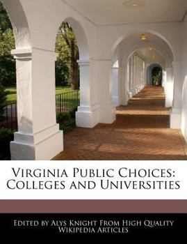 Virginia Public Choices : Colleges and Universities