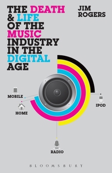 Paperback The Death and Life of the Music Industry in the Digital Age Book