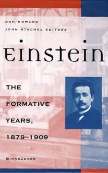 Paperback Einstein the Formative Years, 1879-1909 Book