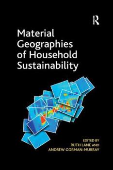 Paperback Material Geographies of Household Sustainability Book