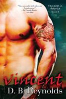 Vincent - Book #8 of the Vampires in America