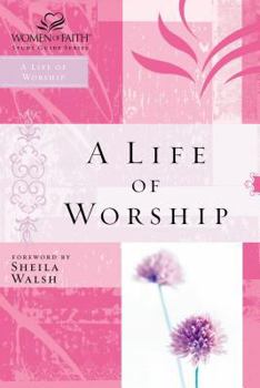 Paperback A Life of Worship Book
