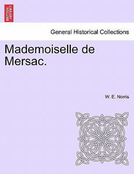 Paperback Mademoiselle de Mersac. Book