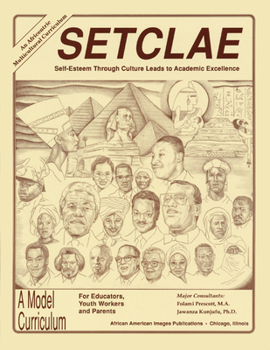 SETCLAE, Kindergarten: Self-Esteem Through Culture Leads to Academic Excellence - Book  of the SETCLAE: Self-Esteem Through Culture Leads to Academic Excellence