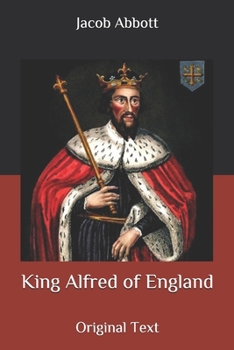 King Alfred of England: Original Text