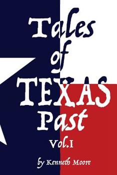 Paperback Tales of Texas Past Book