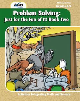 Paperback Problem Solving: Just for the Fun of It! Book Two Book